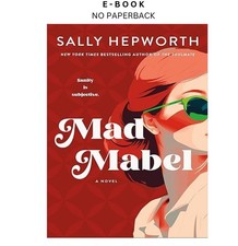 Mad Mabel: A Novel, Sally Hepworth 2026