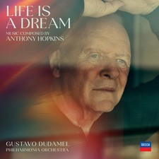Anthony Hopkins Life Is a Dream: Music Compos...