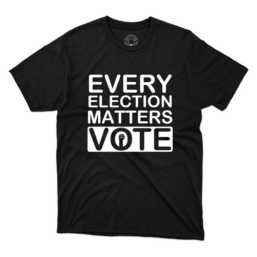 Every Election Matters Wahlshirt politisches Geschenk 2024 Abstimmung bedruckt Unisex Shirt