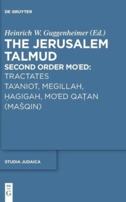 Tractates Ta'aniot, Megillah, Hagigah And Mo'ed Qatan (Masqin)