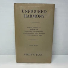 Unfigured Harmony by Percy C. Buck (Hardcover Book) Historical, Harmony, Music