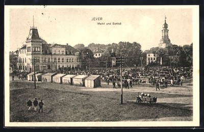 Jever, Markt und Schloss, Ansichtskarte 1915 