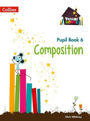 Composition Year 6 Pupil Book | Chris Whitney | englisch