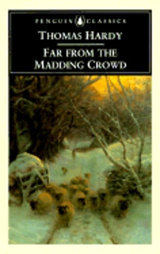 Far from the Madding Crowd by Thomas Hardy: Used