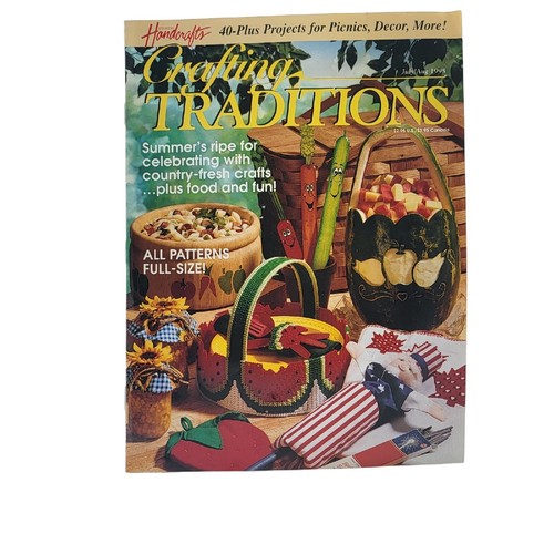 Crafting Traditions Magazine July, August 1995 Wood Crafts, Sewing, Baking - Bild 1 von 2