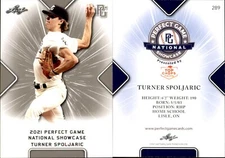 TURNER SPOLJARIC 2021 LEAF PERFECT GAME NATIONAL SHOWCASE ROOKIE CARD #289