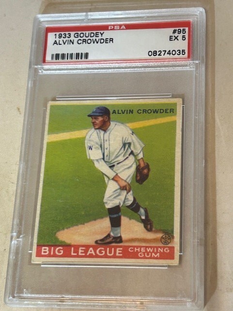 1933 GOUDEY #95 ALVIN CROWDER PSA EX 5 WASHINGTON SENATORS BASEBALL CARD.