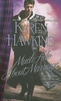 Much Ado about Marriage by Karen Hawkins: New