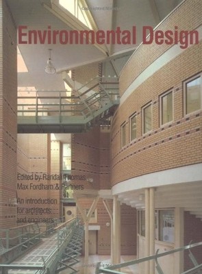 Environmental Design: An Introduction for Architects and Enginee