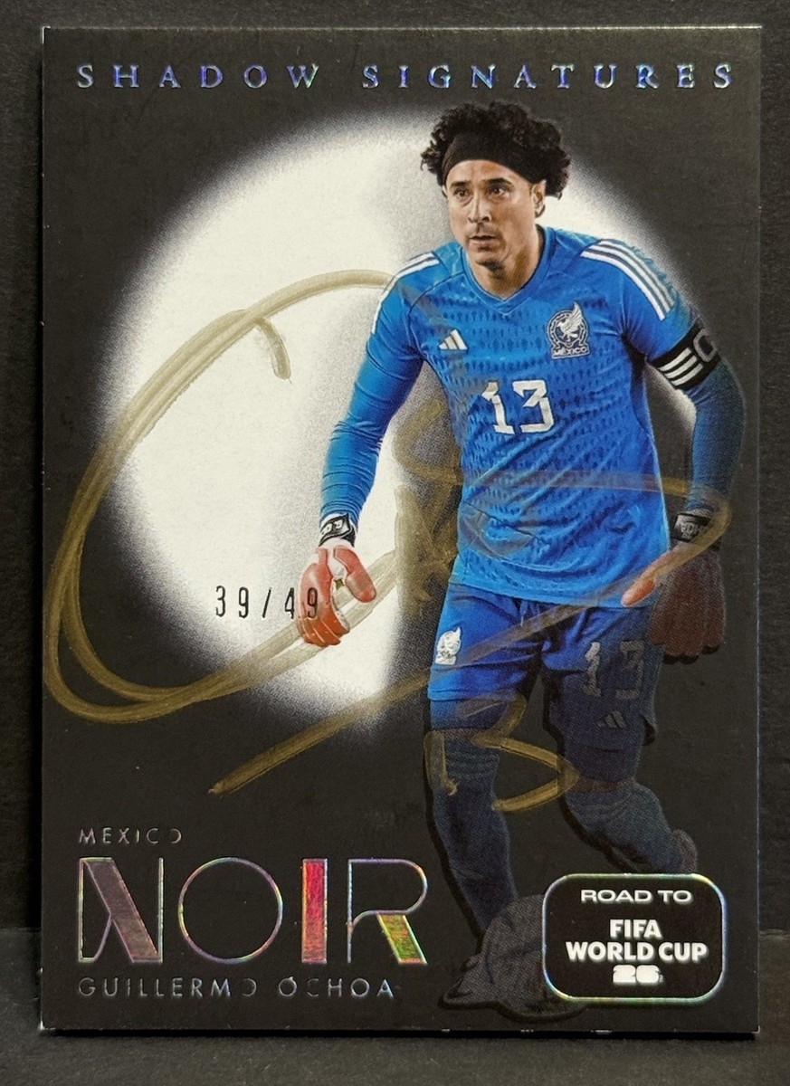 MACCHO All My Homies レアキラトレーディングカード 2025-26 Noir Road To World Cup Mexico Guillermo Ochoa Gold Ink On