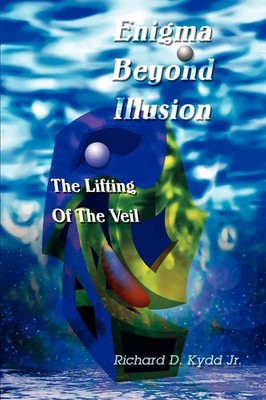 Richard Douglas Kydd | Enigma Beyond Illusion | Taschenbuch | Englisch (2003)