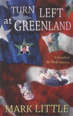 Turn Links Auf Greenland: IN Search Of The Real Amerika Taschenbuch
