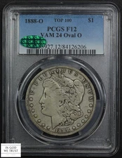 1888 O VAM-24 Top-100 Oval O Morgan Silver Dollar $1 PCGS F 12 CAC