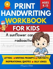 Print Handwriting Workbook For Kids Ages: Fun pages that improve handwriting and