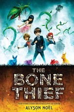 The Bone Thief by Noel