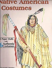 Native American Costumes Paper Dolls Paperback Charlotte Whatley