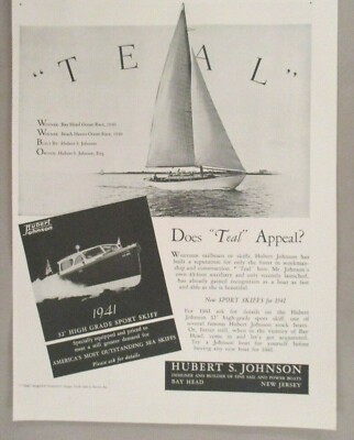 Hubert S. Johnson PRINT AD - 1940 ~~ ''Teal'' yacht, sailboat, skiff