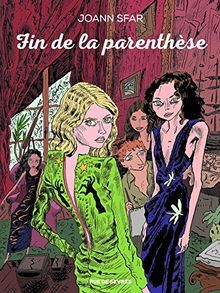 Fin de la parenthèse  von Sfar Joann | Buch | Zustand akzeptabel