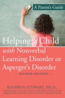 Helping a Child with Nonverbal Learning Disorder or Asperger's Di