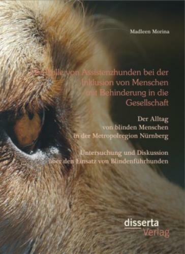 Thumbnail - Die Rolle Von Assistenzhunden Bei Der Inklusion Von Menschen Mit
