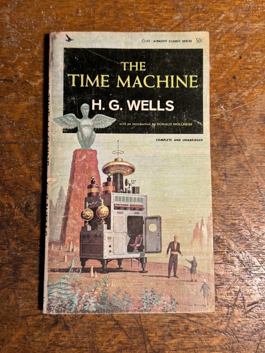 The Time Machine by H.G. Wells Airmont Publishing 1964