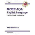 New GCSE English Language AQA Workbook - For the Grade 9-1 Course (Includes Answers) by CGP Books (Paperback, 2015)