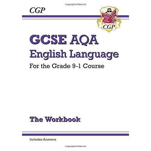 GCSE English Language AQA Exam Practice Workbook - for the Grade 9-1 Course...