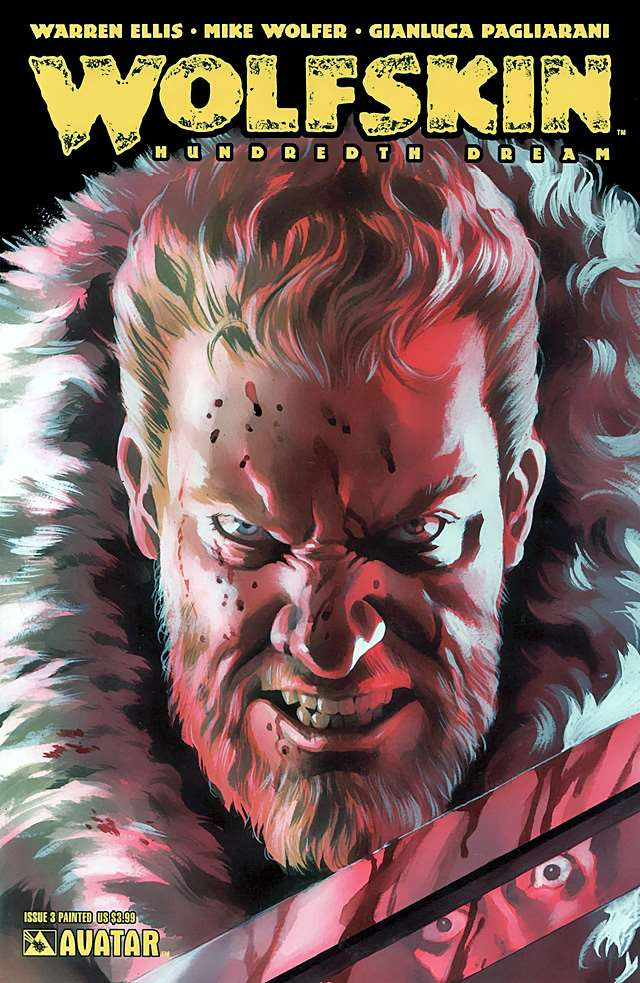 Wolfskin: Hundredth Dream #3B VF/NM; Avatar | Warren Ellis Painted Variant - we