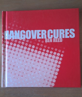 Hangover Cures, Reed, Ben Reed Book
