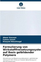 Abeer Kassem (U. A.) | Formulierung Von Wirkstofffreisetzungssystemen Auf...