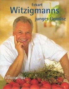 Eckart Witzigmanns junges Gemüse von Witzigmann, Eckart | Buch | Zustand gut - Bild 1 von 2