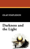 Olaf Stapledon | Darkness And The Light | Buch | Englisch (2008) | Gebunden