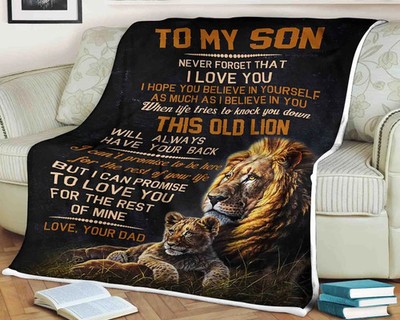 Lion Blanket To My Son Never Forget That Gift
