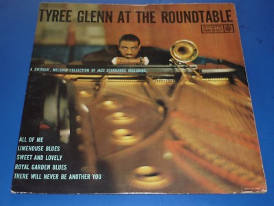 ''TYREE GLENN AT THE ROUNDTABLE'' - RECORD ALBUM LP - ROULETTE - R-25050 