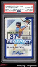 2024 Prospect Edition Ticket Blue Wave Travis Bazzana Rookie AUTO 19/75 PSA 10