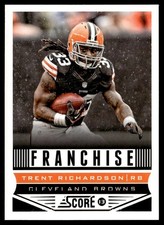 2013 Score Future Franchise Trent Richardson Cleveland Browns #274