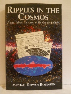 RIPPLES IN THE COSMOS: A VIEW BEHIND THE SCENES OF THE NEW By Michael NEW