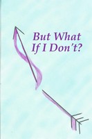 But What If I Don't? | Jessi Abell | Taschenbuch | Kartoniert / Broschiert