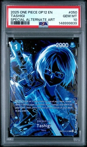 2025 ONE PIECE OP12 LEGACY OF THE MASTER OP06-050 TASHIGI SP ALT ART PSA 10