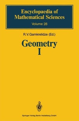 - Geometry I: Basic Ideas and Concepts of Differential Geometry (Encyclopaedia o