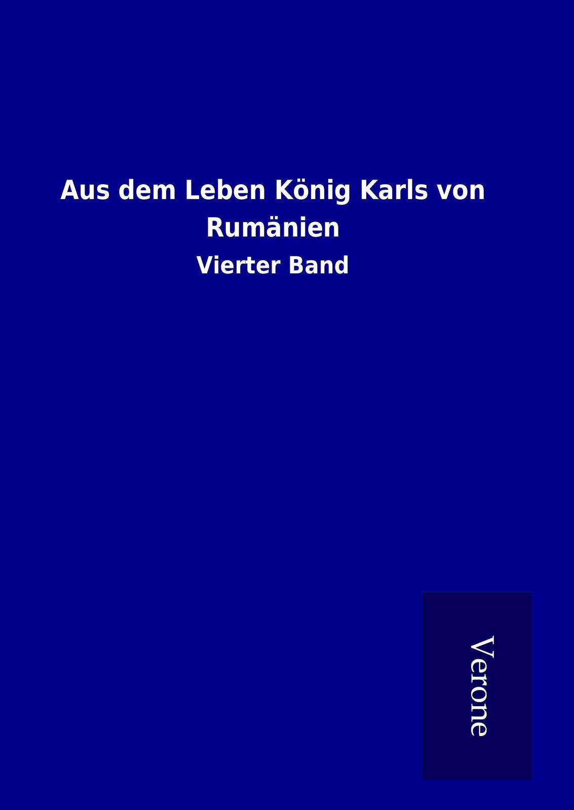 Thumbnail - Ohne Autor | Aus Dem Leben König Karls Von Rumänien | Buch | Deutsch