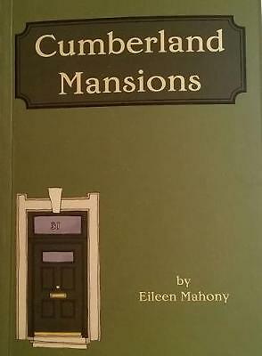 Cumberland Mansions by Eileen Mahony (Paperback, 2017)