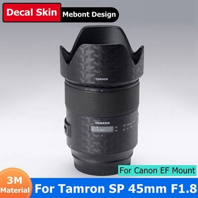 Tamron SP 45mm F1.8 F013 EF Mount Decal Skin Camera Lens Sticker Vinyl Wrap Film
