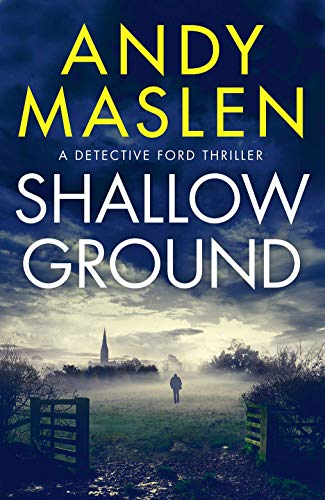 Shallow Ground - Maslen, Andy