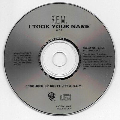 R.E.M. - I Took Your Name (CD, Single, Promo) (Very Good Plus (VG+)) - 398852966