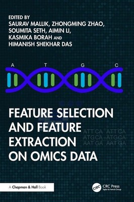 Feature Selection and Feature Extraction on Omics Data Hardcover