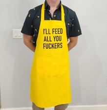 Funny Apron, I'll Feed All You Fckers, Gift BBQ Cooking Grill unisex Aprons