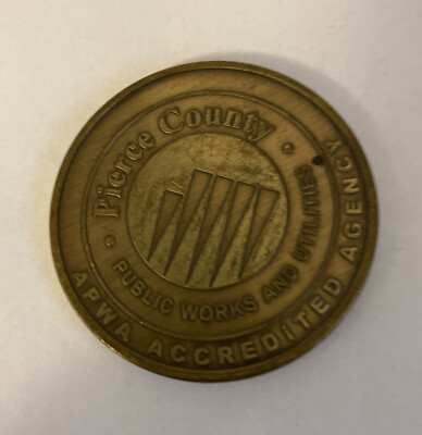 Pierce County APWA for Outstanding Performance Traffic Division Coin B27