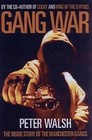 Gang War: The Inside Story of the Manchester Gangs by Peter Walsh (Paperback, 2005)