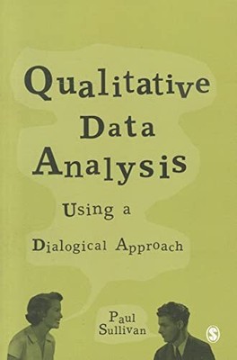Qualitative Data Analysis Using a Di..., Sullivan, Paul